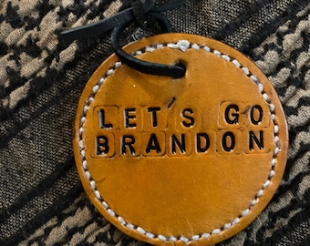 Let’s Go Brandon! Leather Ornament