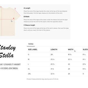 May include: Size chart for a unisex t-shirt with measurements in inches. The chart shows the size label, length, width, and sleeve length for sizes S, M, L, XL, and 2XL.
