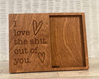 Wood Picture Frame, I Love the S**t Out of You, Engraved Photo Frame, Gift For Wife husband Girlfriend Boyfriend