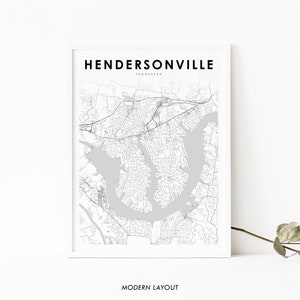 May include: A black and white map of Hendersonville, Tennessee, with the city name and state printed at the top. The map shows the city's streets, roads, and waterways. The text "MODERN LAYOUT" is printed below the map.