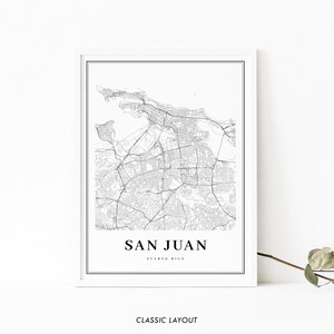May include: A black and white map print of San Juan, Puerto Rico. The map shows the city streets and surrounding area. The text "SAN JUAN" and "PUERTO RICO" is printed below the map.