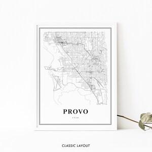May include: A black and white map print of Provo, Utah. The map shows the city streets and landmarks. The city name is printed in bold at the bottom of the map.