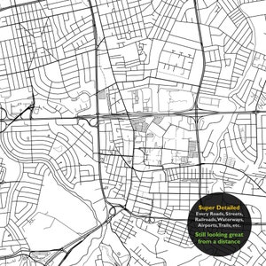 May include: Black and white map of a city with a detailed street layout. The map includes roads, streets, railroads, waterways, airports, trails, and other features. The text "Super Detailed" and "Every Roads, Streets, Railroads, Waterways, Airports, Trails, etc. Still looking great from a distance" is in a black circle with a yellow outline.