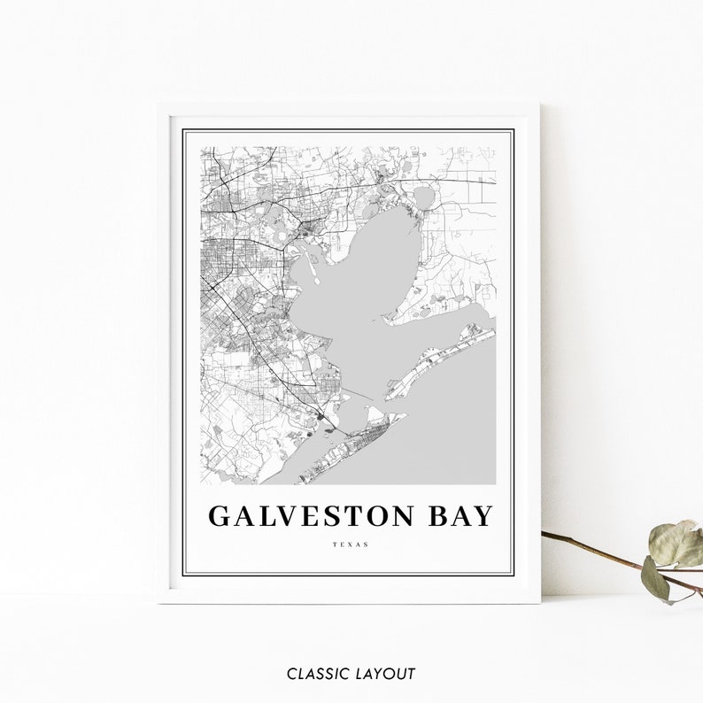 May include: Black and white map print of Galveston Bay, Texas. The map shows the coastline and major roads. The text "Galveston Bay, Texas" is printed below the map.