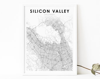 Silicon Valley CA Map Print, California USA Map Art Poster, City Road Street Map Print, Nursery Room Wall Office Decor, Printable Map