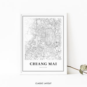 May include: Black and white map print of Chiang Mai, Thailand. The map shows the city's streets and landmarks. The text "CHIANG MAI" and "THAILAND" is printed below the map.