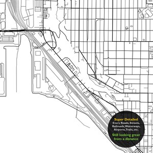 May include: Black and white map of a city with roads, streets, railroads, waterways, airports, and trails. The text "Super Detailed" and "Every Roads, Streets, Railroads, Waterways, Airports, Trails, etc." and "Still looking great from a distance" is in the lower right corner of the map.
