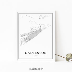 May include: Black and white line art map print of Galveston, Texas. The print features a classic layout with the city name and state printed below the map.
