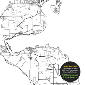May include: Black and white line art map of a coastal city with roads, waterways, and other infrastructure. The text "Super Detailed" and "Every Roads, Streets, Railroads, Waterways, Airports, Trails, etc." and "Still looking great from a distance" is in the lower right corner of the map.