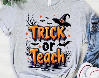 Trick or Teach Shirt for Teachers, Cute School Halloween Outfit for Teachers, Spooky Teacher Halloween Shirt, Spooky Season, School Teacher