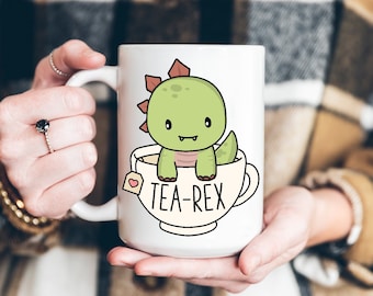 Cute Tea Rex Coffee Mug, Cute Dinosaur Mug, Gift for Tea Lover, Tea-Rex Coffee Cup, Funny Dinosaur Mug, Tea Drinker Gift, Kawaii Dino Mug