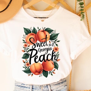 Sweet As A Georgia Peach Shirt, Cute Georgia Shirt, Southern Girl Shirt, Georgia State Shirt, Sweet As A Peach Shirt, Floral Peaches Shirt