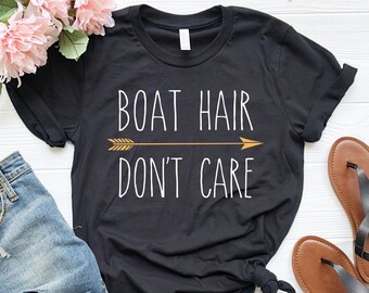 Camiseta "Boat Hair Don't Care", divertida y bonita camiseta de navegación para mujer, camiseta de barco de verano, camiseta de vida en el lago, camiseta de vacaciones, bonita camiseta de navegación