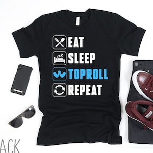 Eat Sleep Toproll Repeat Shirt, Funny Armwrestling Shirt For Men, Armwrestling Gift, Sport of Arm Wrestling Shirt, Arm Fighting Shirt