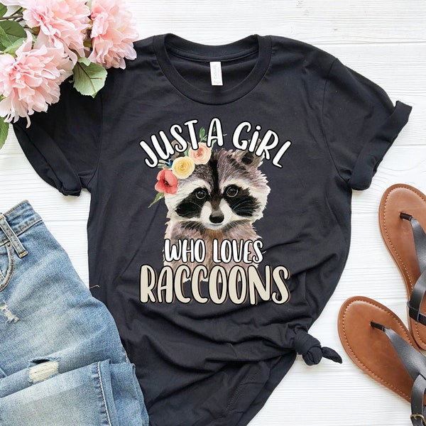 Just A Girl Who Loves Raccoons Shirt | Cute Raccoon Shirt For Women | Flower Raccoon Lover Shirt | Raccoon Shirt for Girls | Raccoon Gift