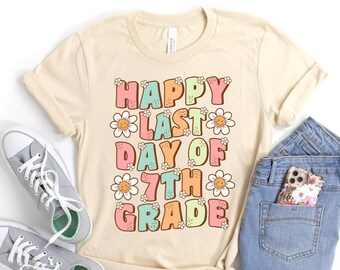 Happy Last Day of 7th Grade Shirt, Groovy Last Day of School Shirt, Cute Gift For 7th Grade Teacher Shirt, Retro Flower Summer Break Shirt