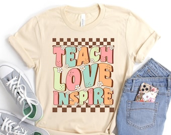 Groovy Teach Love Inspire Shirt, Cute Teacher Shirt, Retro Back to School Teacher Shirt, First Day of School Shirt for Teachers