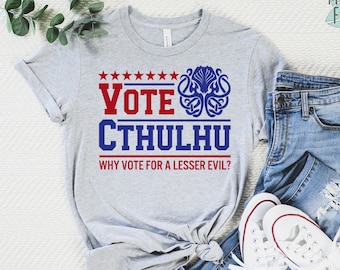 Vote Cthulhu Shirt, Funny 2026 Election Shirt, Greater Evil Shirt, Funny Political Satire Shirt, Lovecraftian Gift, Horror Lovers