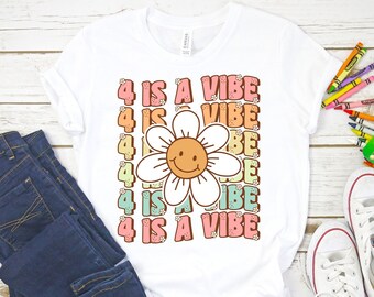Vier ist ein Vibe Shirt, Groovy Geburtstag Shirt, süßes Groovy 4.Geburtstags-Party-Shirt, vier immer Groovy, Hippie Blumen-Shirt, Gänseblümchen-Blumen-Shirt