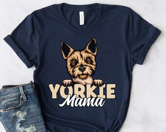 Cute Yorkie Mama Shirt, Yorkie Mom Shirt, Gift for Yorkie Owner, Yorkshire Terrier Mama, Yorkie Dog Lover Shirt, Yorkshire Terrier Dog Mom