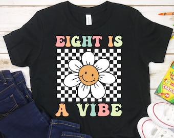 Ocho es una camisa vibe, camisa groovy de octavo cumpleaños para niños, 8 es una camisa vibe, camisa de cumpleaños retro de los años 70 para niños, linda camisa de flor de margarita