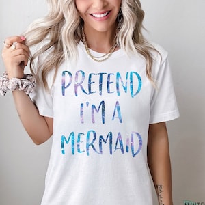 Pretend I'm A Mermaid Shirt, Girls Halloween Mermaid Costume Shirt, Womens Mermaid Lazy Halloween Costume, Mermaid Party Shirt, Ocean