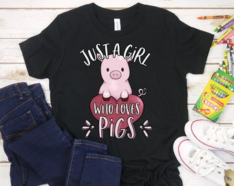 Just A Girl Who Loves Pigs Shirt | Cute Pig Shirt for Kids | Funny Pig Lover Gift | Piglet Birthday Gift | Cute Animal Shirt | Heart
