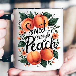 Sweet As A Georgia Peach Coffee Mug, Cute Georgia Coffee Cup, Southern Girl Coffee Mug, Sweet As A Peach, Floral Peaches Coffee Cup