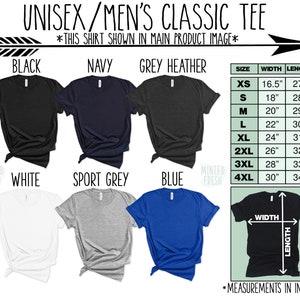 May include: A unisex classic tee shirt in various colours, including black, navy, grey heather, white, sport grey, and blue. The shirt is shown in different sizes with measurements for width and length in inches.