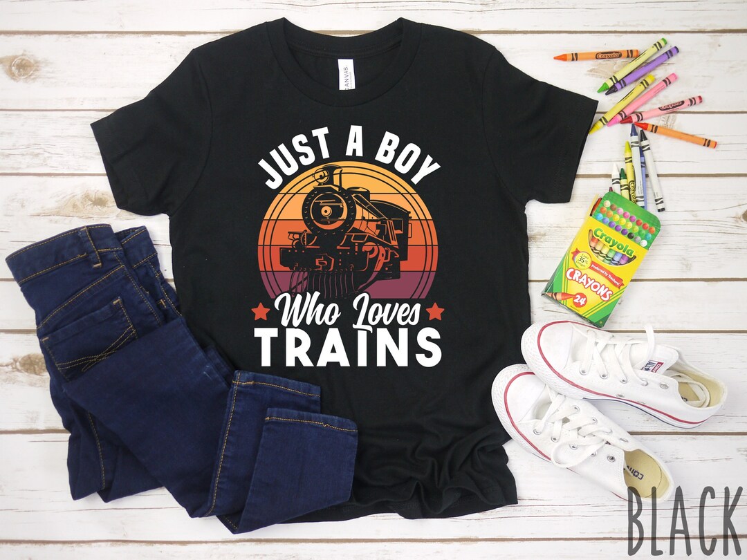 Just A Boy Who Loves Trains Shirt, Vintage Train Shirt for Boys