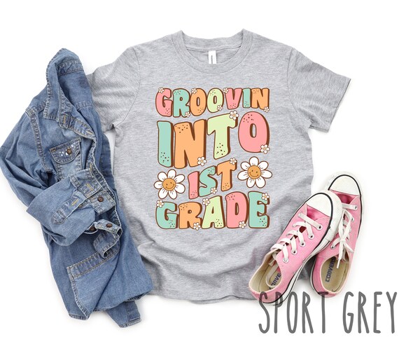 Groovin Into First Grade, Cute Groovy First Day of 1st Grade Shirt