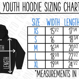 May include: Youth hoodie sizing chart with measurements in inches. The chart shows the width and length of the hoodie in inches for sizes XS, S, M, L, and XL. The chart also shows the corresponding age range for each size.