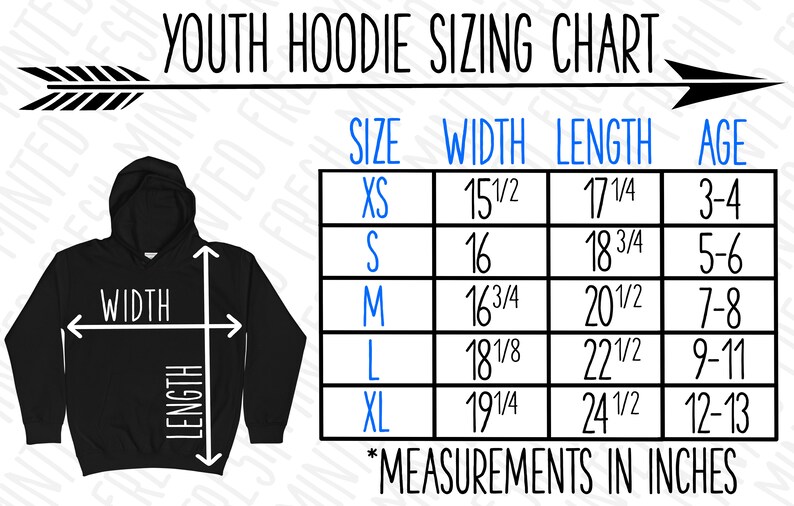 May include: Youth hoodie sizing chart with measurements in inches. The chart shows the width and length of the hoodie in inches for sizes XS, S, M, L, and XL. The chart also shows the corresponding age range for each size.