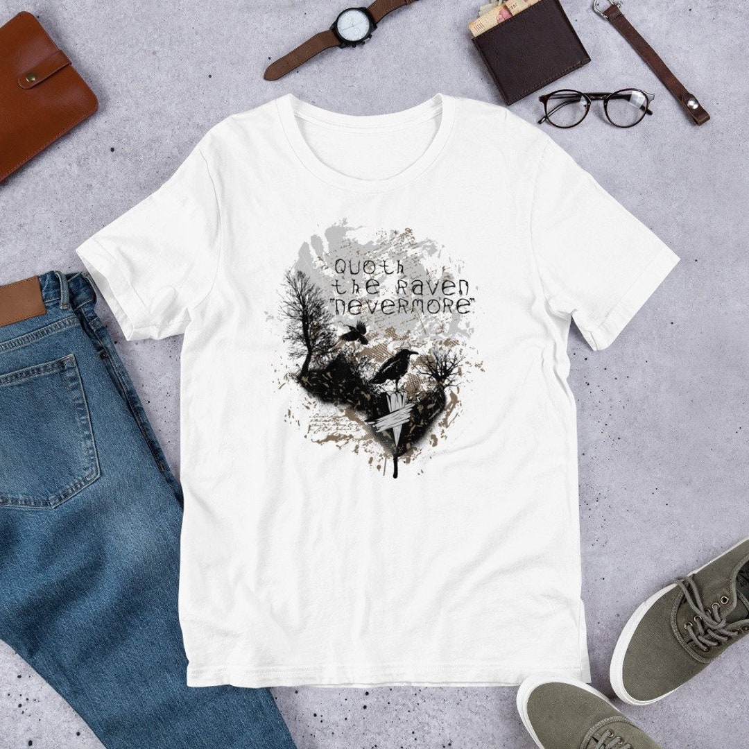 Edgar Allan Poe Shirt the Raven Shirt Quote the Raven - Etsy