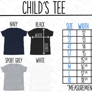 May include: Size chart for a child's tee shirt in various colors, including grey heather, navy, black, blue, sport grey, and white. The chart shows the size, width in inches, length in inches, and age range for each size.  Sizes include 2T, 3T, 4T, 5T, S, M, L, and XL.
