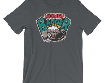 Honey Badger Shirt | Funny Honey Badger Shirt | Mascot Shirt | Honey Badger Animal | Animal Shirt