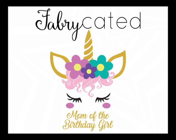 mom of the birthday girl unicorn