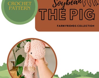 Sojabohne das Schwein - Farm Friends Sammlung PDF Schnittmuster