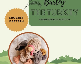 Barley the Turkey - Crochet Pattern