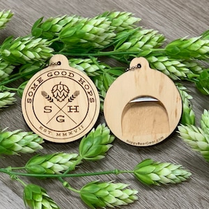 Some Good Hops Wooden Bottle Opener Keychain