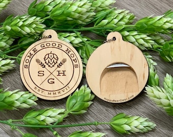 Some Good Hops Wooden Bottle Opener Keychain
