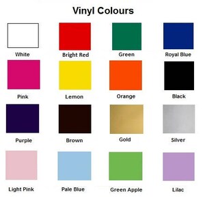May include: A chart showing 16 different vinyl colors, including white, bright red, green, royal blue, pink, lemon, orange, black, purple, brown, gold, silver, light pink, pale blue, green apple, and lilac.