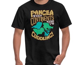 Śmieszna koszulka geologiczna Pangea Continent Science Quote Unisex T-shirt