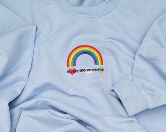 Lovers + Dreamers + Me | embroidered unisex sweatshirt