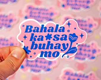 Filipino Proverb - Waterproof Sticker ~ Illustrations by Alex Martinez Art