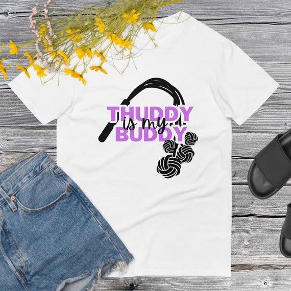 Thuddy is my Buddy, Short-Sleeve T-Shirt, kink shirt, adult, spanking,bdsm shirt