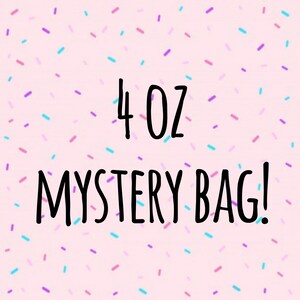 4oz mystery bag- 3 4oz sprinkle mixes