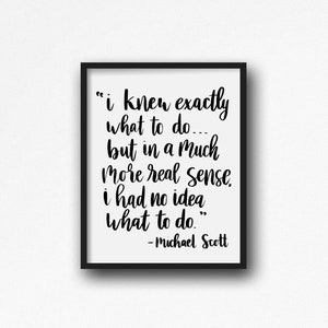 11&quot; x 14&quot; Michael Scott Quote/ Instant Download