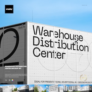 May include: A white warehouse exterior with large black text that reads "Warehouse Distribution Center." The image includes the text "Warehouse Distribution Center Mockup Set" and "Ideal for Presentations, Advertising, and Design Projects."