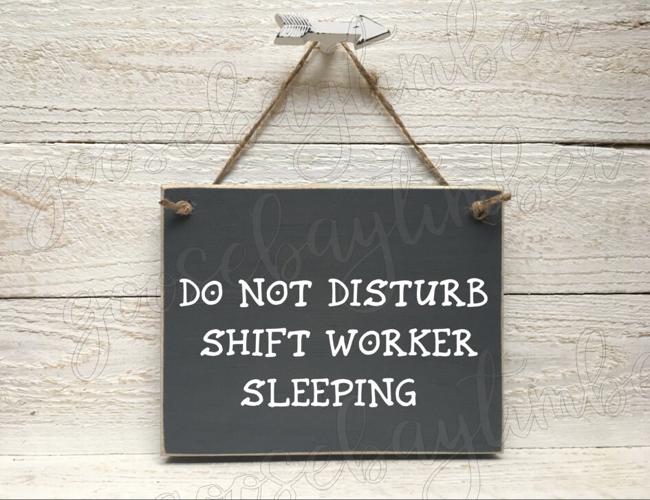 Do Not Disturb Shift Worker Sleeping Sign Do Not Disturb | Etsy
